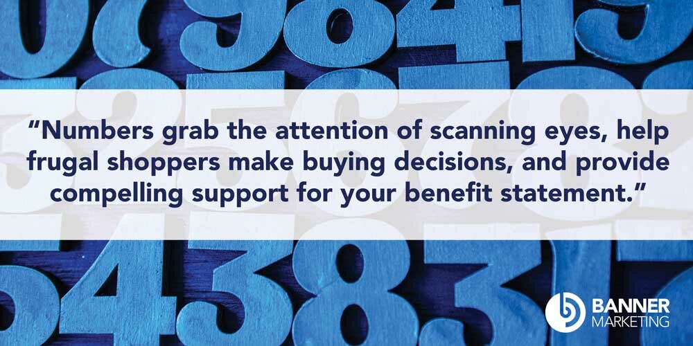 blue numbers illustration with quote from article saying Numbers grab the attention of scanning eyes, help frugal shoppers make buying decisions, and provide compelling support for your benefit statement